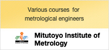 Mitutoyo Institute of Metrology